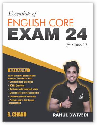 Essentials of English Core Exam 24 for Class 12 for 2023-2024 Based on Latest Board Syllabus | Complete Guide Book & Topic Wise Notes CBSE NCERT Questions | Previous Year Paper | Vistas and Flamingo | S. Chand's Book Latest Edition