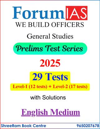 Forum IAS Prelims Test Series 2025 | 29 Tests With Solutions | Level-1(12 Tests), Level-2(17 Tests)| English Medium | Latest | For UPSC Civil Services Exam 2025-26 | Photocopy B&W