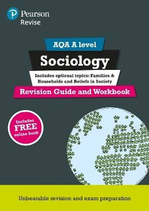 Pearson REVISE AQA A level Sociology Revision Guide and Workbook inc online edition - for 2025, 2026 exams