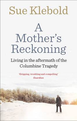 A Mother's Reckoning