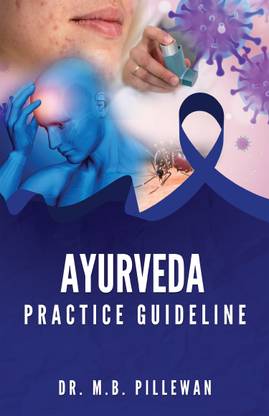 AYURVEDA PRACTICE GUIDELINE
