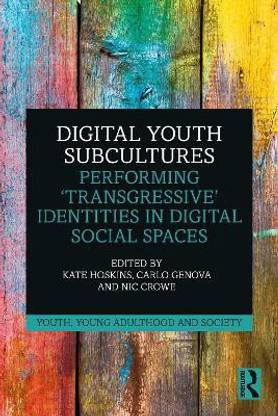 Digital Youth Subcultures