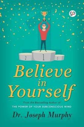 Believe in Yourself