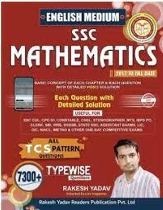 Rakesh Yadav SSC Mathematics 7300+( 2017 TO TILL DATE ) ENGLISH MEDIUM (Paper Back, RAKESH YADAV)