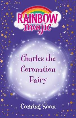 Rainbow Magic: Charles the Coronation Fairy