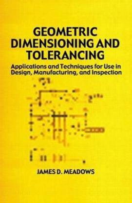 Geometric Dimensioning and Tolerancing