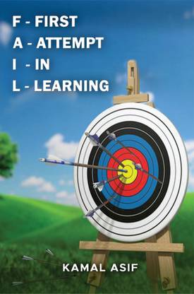 FAIL - First Attempt in Learning