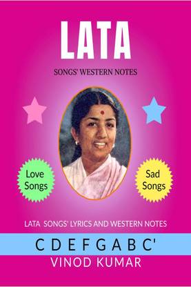 LATA Songs Western Notes  - Lata Songs Lyrics in English and Western Notes of the Songs