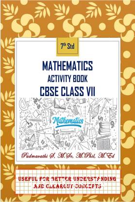 MATHEMATICS ACTIVITY BOOK CBSE CLASS VII