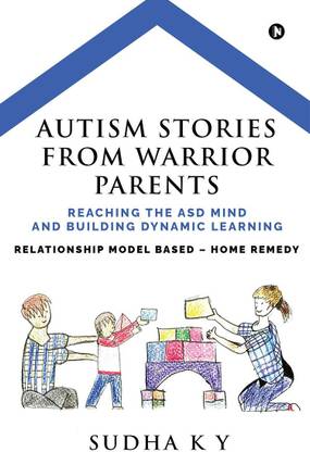 Autism Stories from Warrior Parents