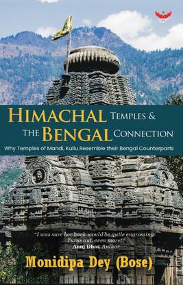 Himachal Temples & the Bengal Connection