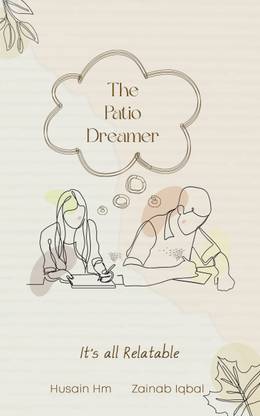 The Patio Dreamer-it's All Relatable