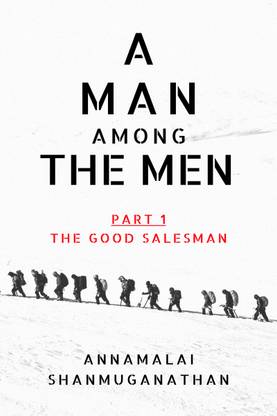 A Man Among The Men  - PART 1 THE GOOD SALESMAN