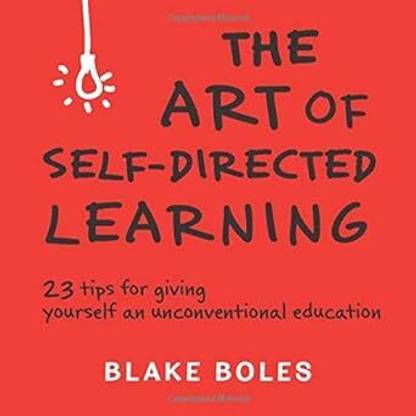 The Art of Self-Directed Learning: Paperback/English