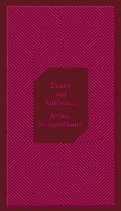 Essays and Aphorisms