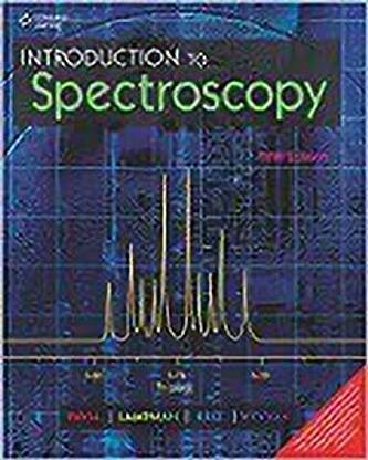 Introduction to Spectroscopy by Pavia, Lampman, Kriz, Vyvyan