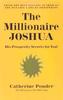 The Millionaire Joshua - the Millionaires of the Bible Series Volume 3