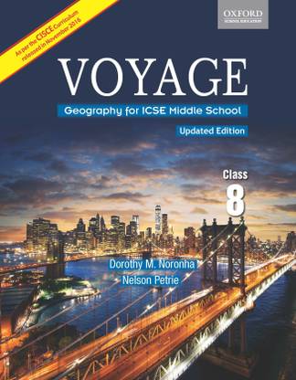 ICSE Voyage - Geography for Middle School (Class 8)  - Voyage Geography