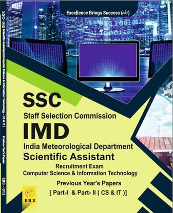 SSC IMD Scientific Assistant ( CS & IT ) Exam Previous Year Question Papers ( English Medium)  - SSC IMD Scientific Assistant ( Computer Science) Previous Year Papers