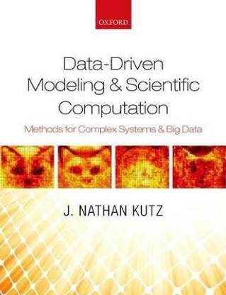Data-Driven Modeling & Scientific Computation