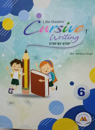 Little masters cursive writing class 6