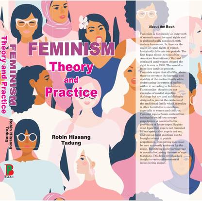 FEMINISM THEORY AND PRACTICE