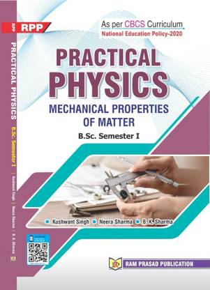 Practical Physics Mechanical Properties of Matter