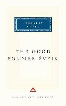 The Good Soldier Svejk