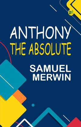 Anthony the Absolute
