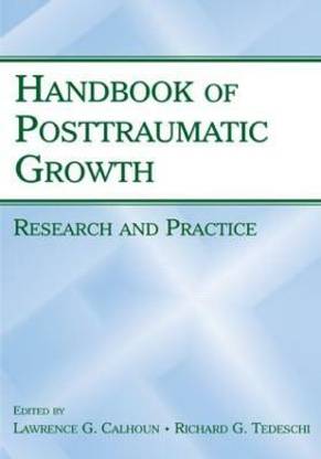 Handbook of Posttraumatic Growth