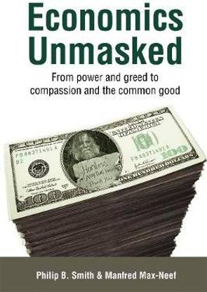 Economics Unmasked