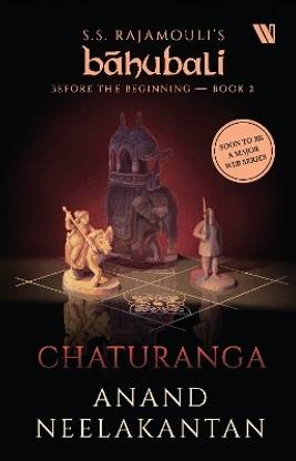 Chaturanga (Bahubali: Before the Beginning - Book 2): 2
