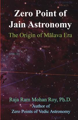ZERO POINT OF JAIN ASTRONOMY  - The Origin of Mālava Era