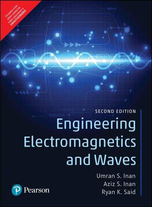 Engineering Electromagnetics and Waves | Second Edition | By Pearson