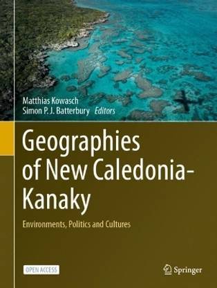 Geographies of New Caledonia-Kanaky