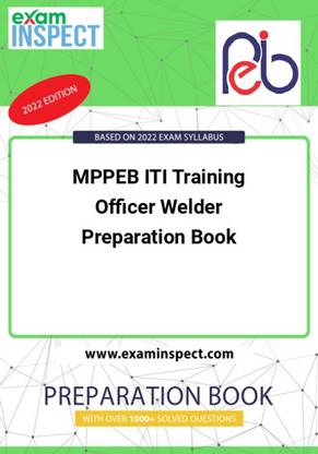 MPPEB ITI Training Officer Welder Preparation Book