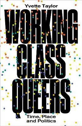 Working-Class Queers