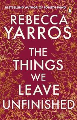 The Things We Leave Unfinished