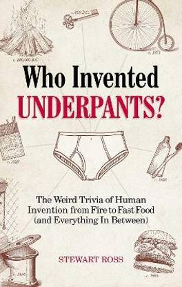 Who Invented Underpants?