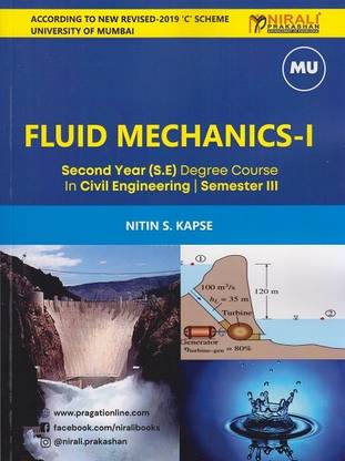 FLUID MECHANICS 1 (Second Year (SE) Civil Engineering – Semester 3 – MU)