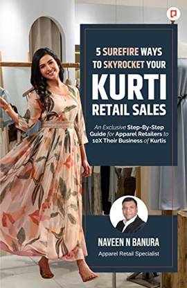 5 Surefire Ways to Skyrocket Your Kurti Retail Sales