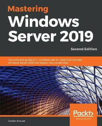 Mastering Windows Server 2019