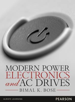 Modern Power Electronics and AC Drives 1 Edition with 2 Disc
