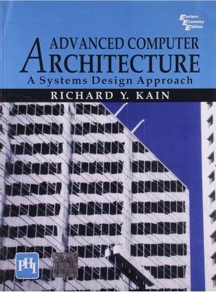 Advanced Computer Architecture: A Systems Design Approach