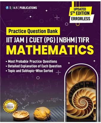 IIT JAM Mathematics Practice Questions Book  - with Detailed Solutions for CUET, GATE, NBHM, TIFR & All MSc Entrance Exams| Two Brothers Publications
