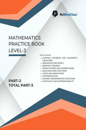 Mathematics Practice Book Level-3 Part 2 of 3  - NoMoreClass IIT Practice Book