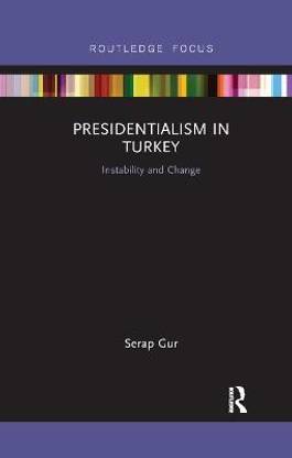 Presidentialism in Turkey