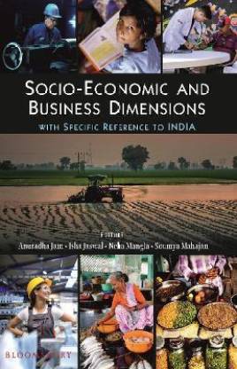 Socio-Economics and Business Dimensions with Specific Reference to India