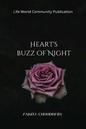 Heart's Buzz of Night