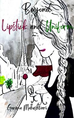 Beyond Lipstick and Uniform
